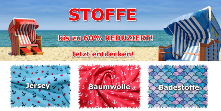 Stoffe bis zu 60% reduziert!
